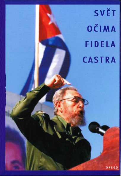 Svět očima Fidela Castra