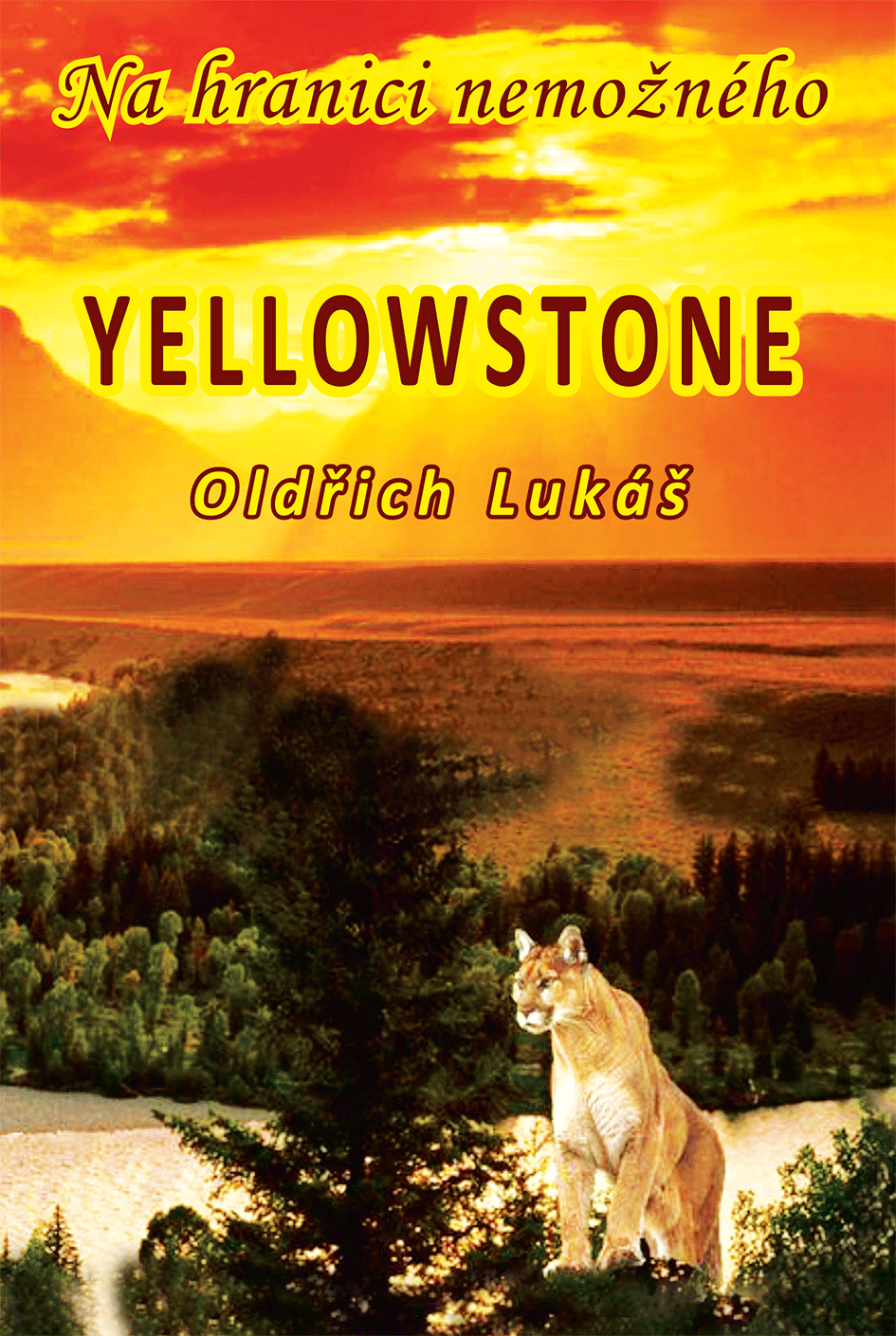 Yellowstone - Na hranici nemožného