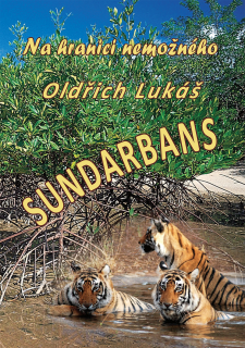 Sundarbans - Na hranici nemožného
